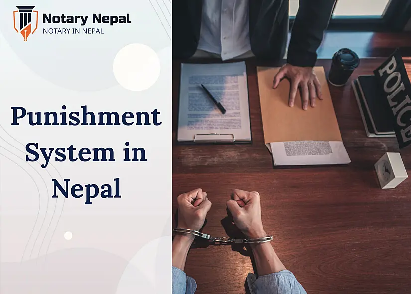 Understanding the Punishment System in Nepal: Laws, Types & Challenges