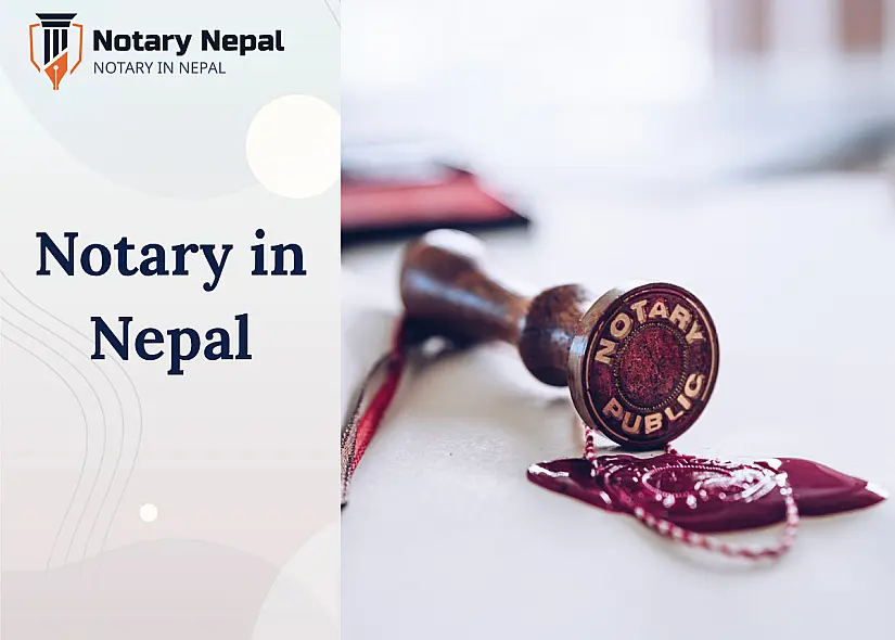 Notary in Nepal – Certified Notary Services, Legalization & Authentication