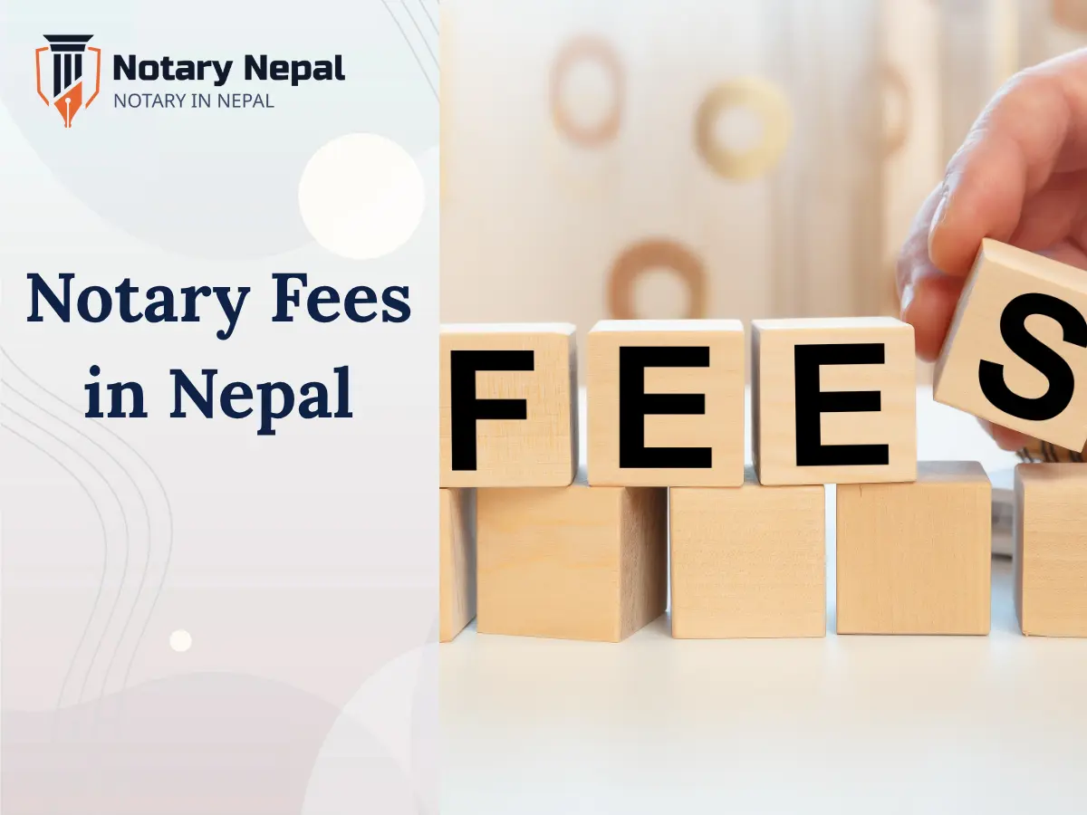 Notary Fees in Nepal – Cost, Process, and Trusted Notary Services
