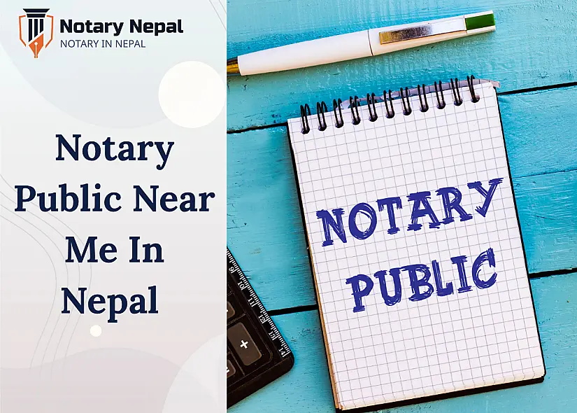 Find a Notary Public Near Me in Nepal – Trusted & Verified Services