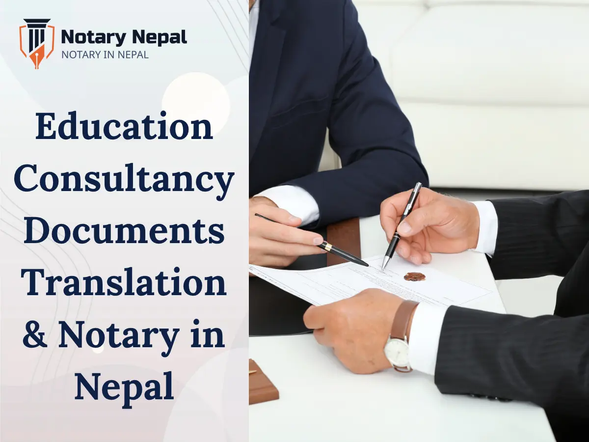 Education Consultancy Documents Translation & Notary in Nepal