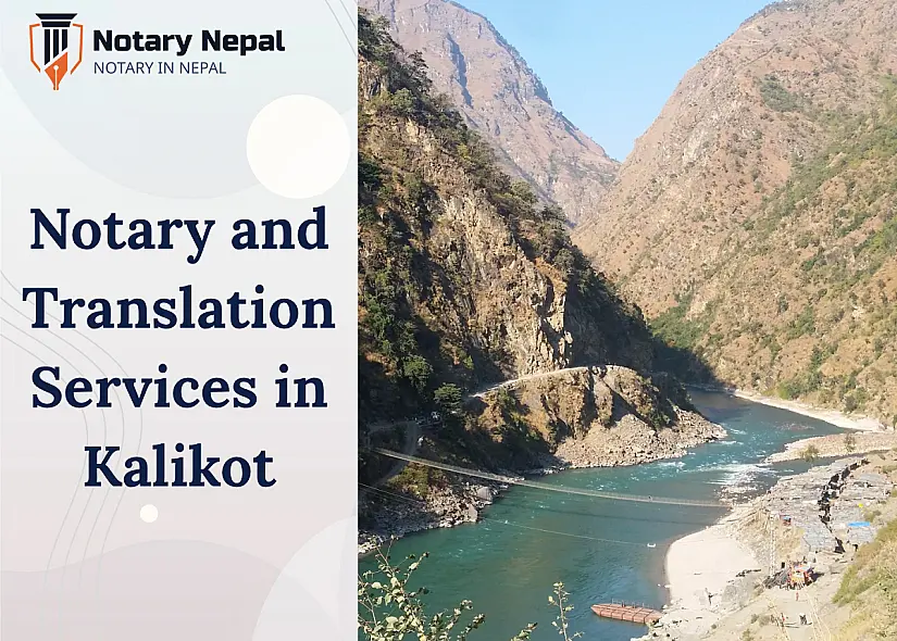 Notary and Translation Services in Kalikot, Nepal