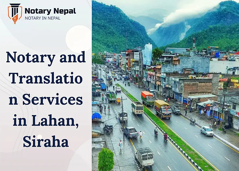 Trusted Online Notary and Translation Services in Lahan, Siraha