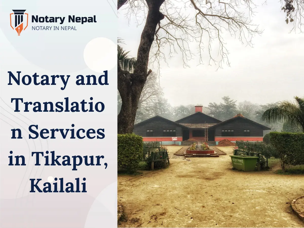 Trusted Online Notary and Translation Services in Tikapur, Kailali
