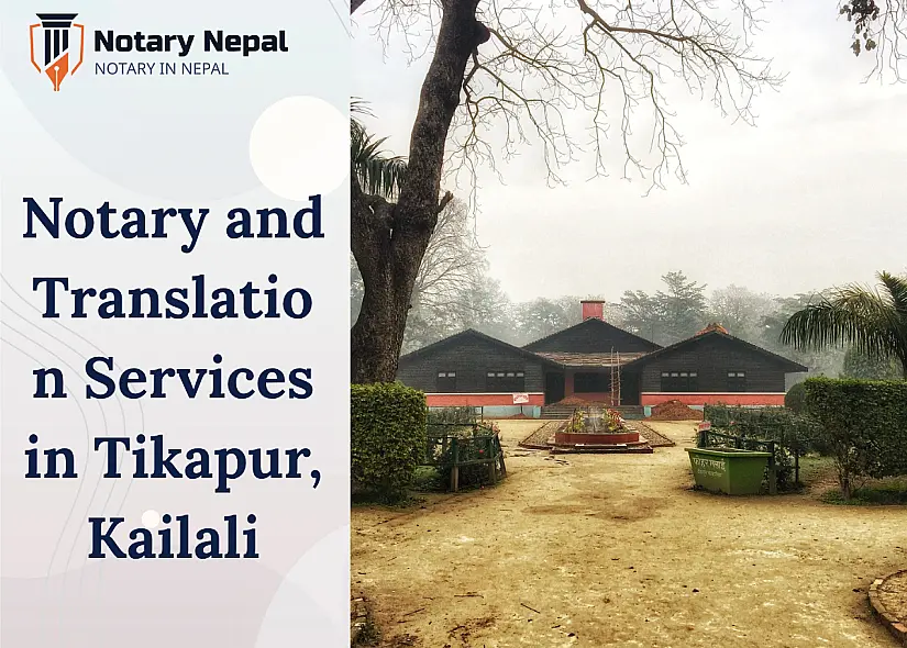 Trusted Online Notary and Translation Services in Tikapur, Kailali
