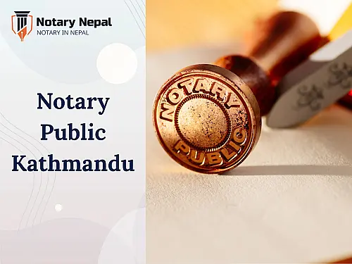 Notary Public Kathmandu: Trusted Online Notary Services for the World