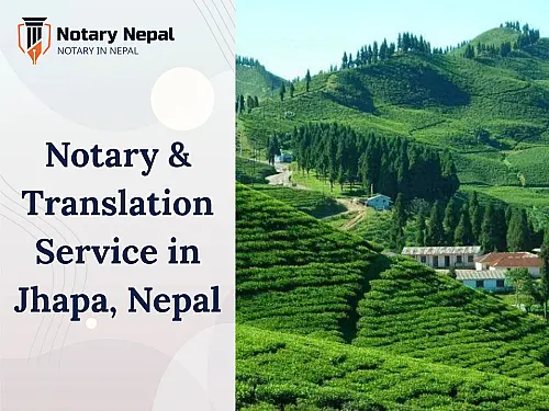 Notary & Translation Service in Jhapa, Nepal