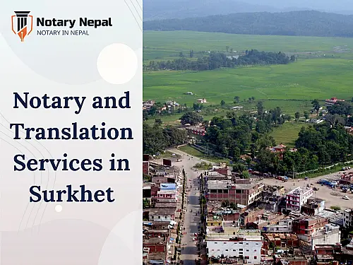 Online Notary and Translation Services in Surkhet, Nepal