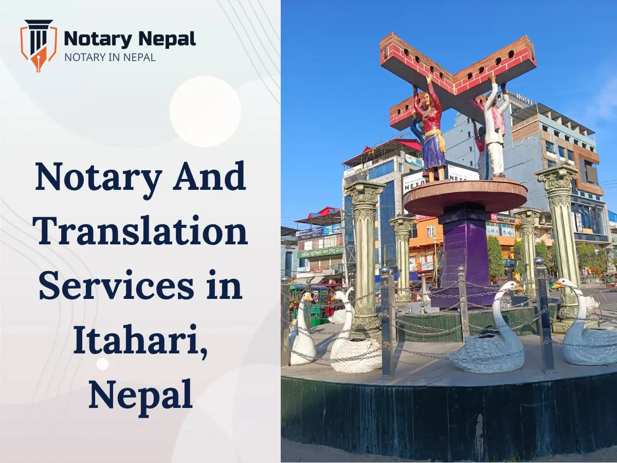 Online Notary & Translation Services in Itahari, Nepal