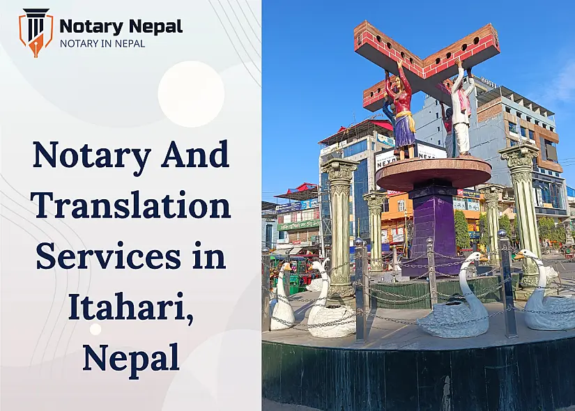 Online Notary & Translation Services in Itahari, Nepal