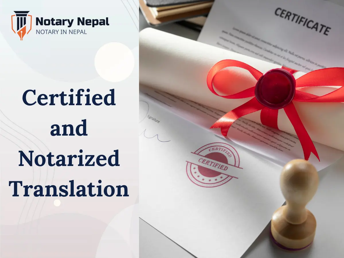 Certified and Notarized Translation: A Complete Guide