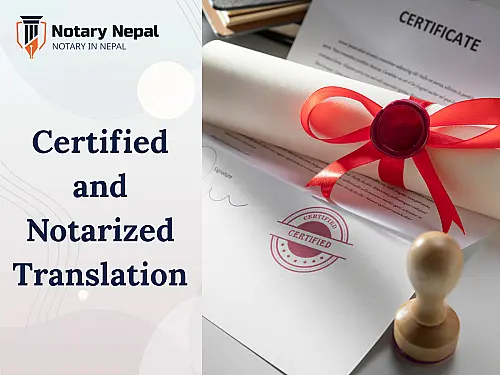 Certified and Notarized Translation: A Complete Guide