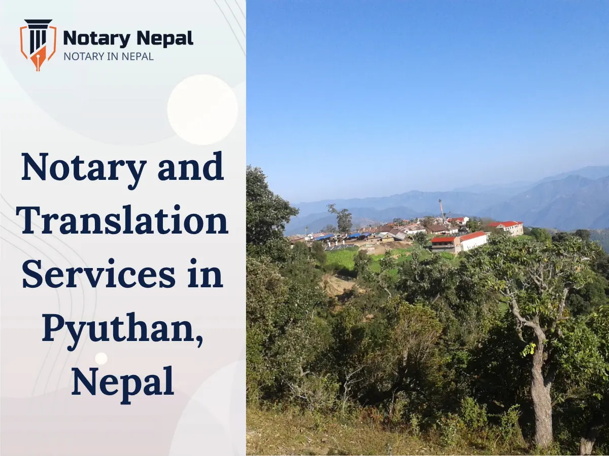Trusted Notary and Translation Services in Pyuthan, Nepal