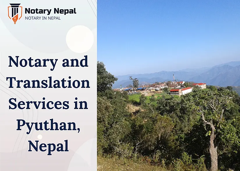 Trusted Notary and Translation Services in Pyuthan, Nepal