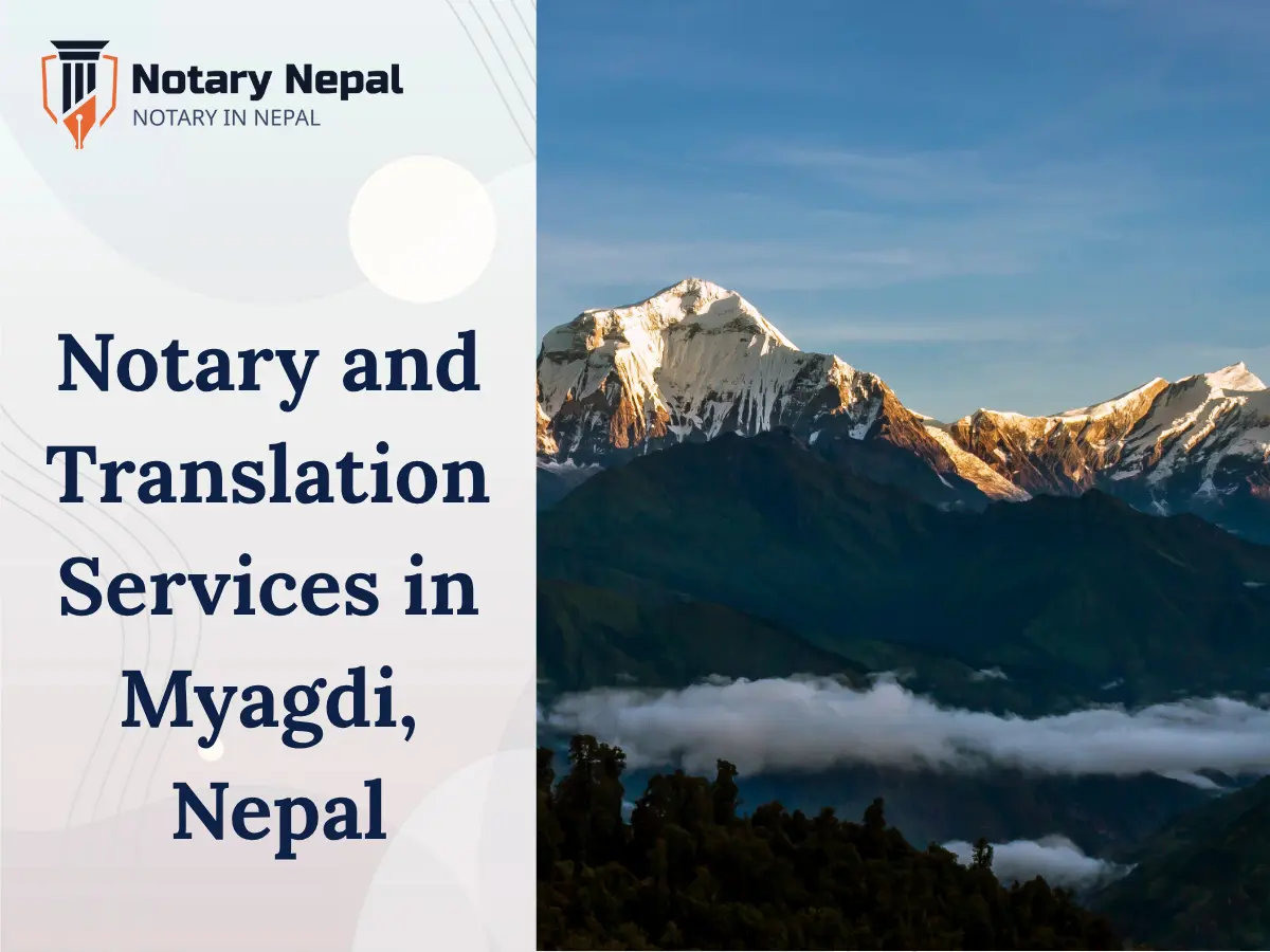 Trusted Notary and Translation Services in Myagdi, Nepal