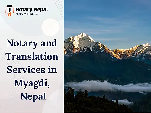 Trusted Notary and Translation Services in Myagdi, Nepal