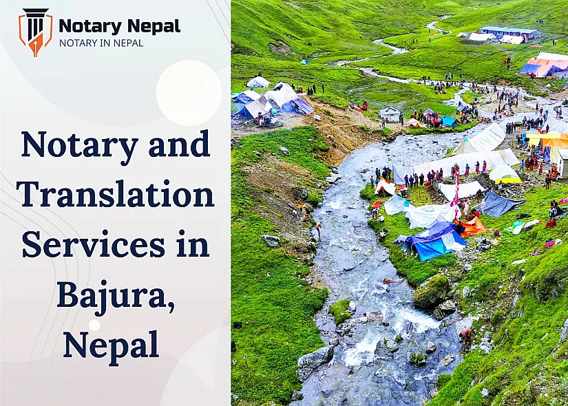 Notary and Translation Services in Bajura, Nepal