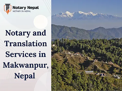 Online Notary and Translation Services in Makwanpur