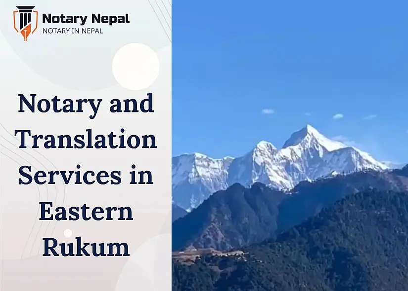 Online Notary and Translation Services in Eastern Rukum