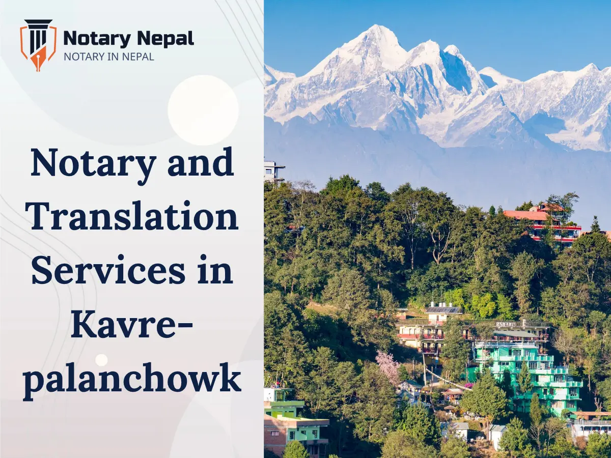Online Notary and Translation Services in Kavrepalanchowk