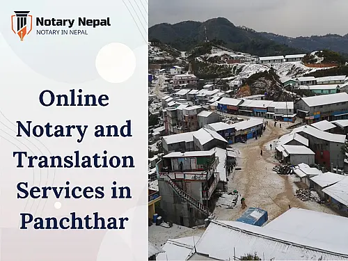 Panchthar District: Notary and Translation Services for Legal and Linguistic Needs