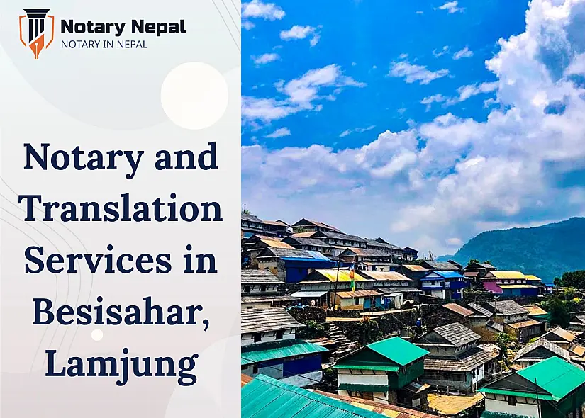 Trusted Online Notary and Translation Services in Besisahar, Lamjung District