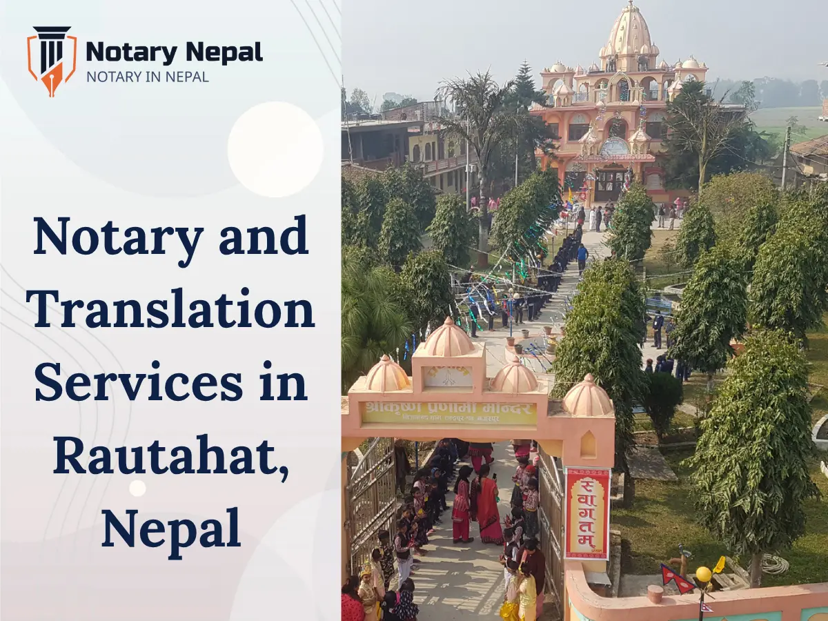 Trusted Notary and Translation Services in Rautahat, Nepal
