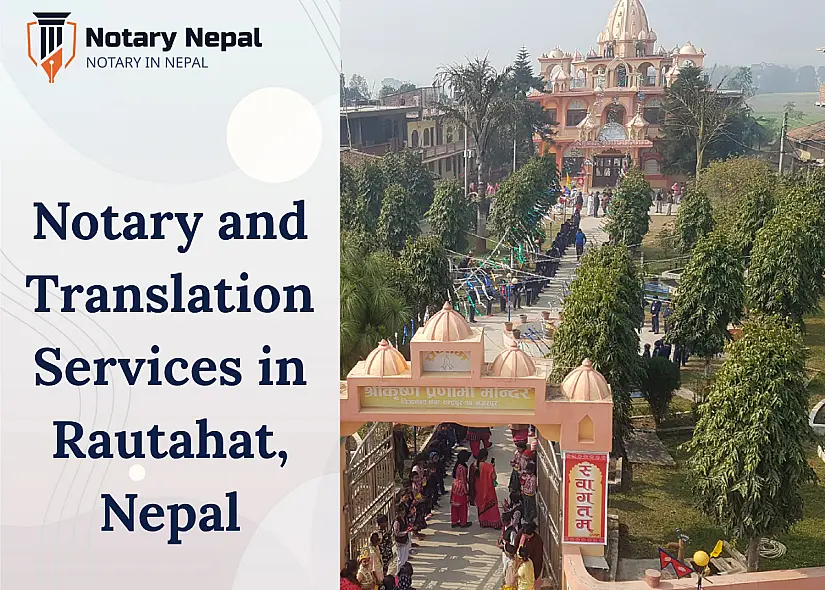 Trusted Notary and Translation Services in Rautahat, Nepal