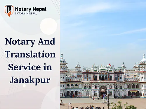 Notary & Translation Service in Janakpur