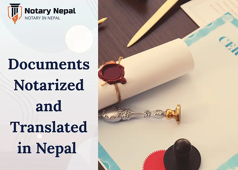 Documents Notarized and Translated in Nepal for International Use