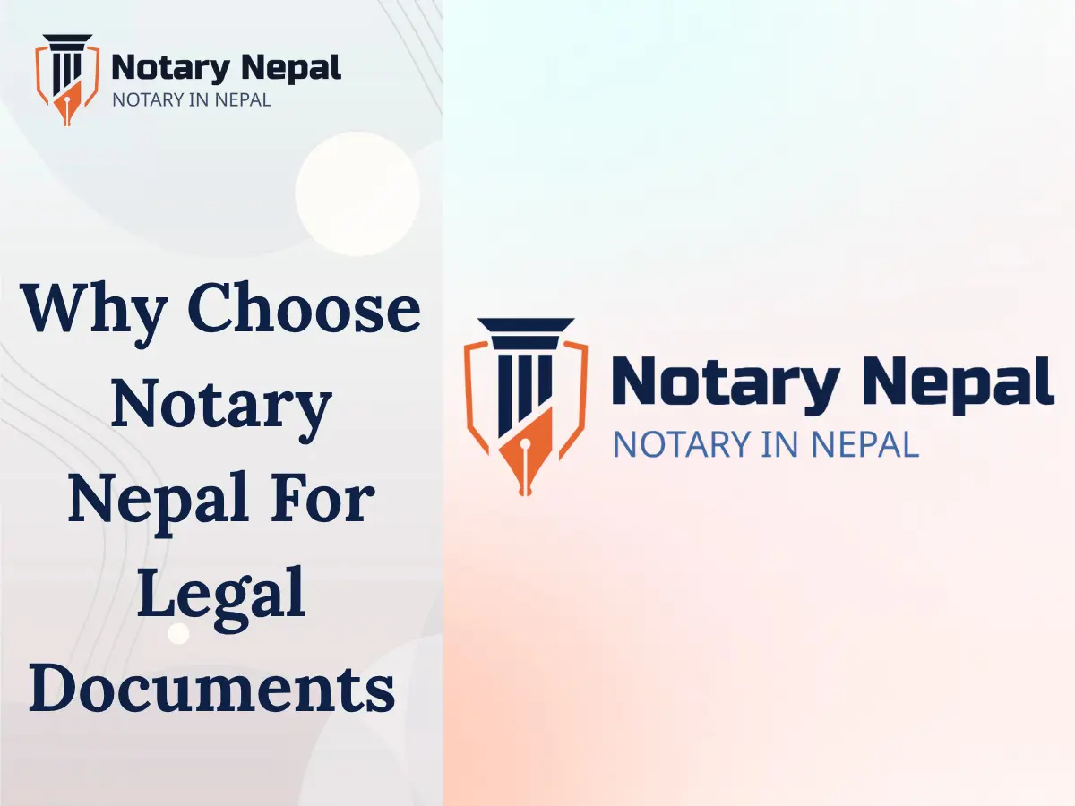 Why Choose Notary Nepal for Legal Documents and Translation Services