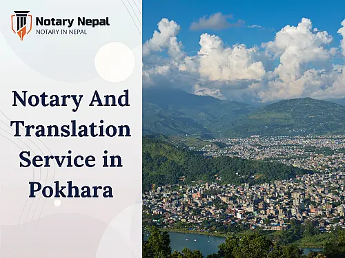 Notary & Translation Service in Pokhara
