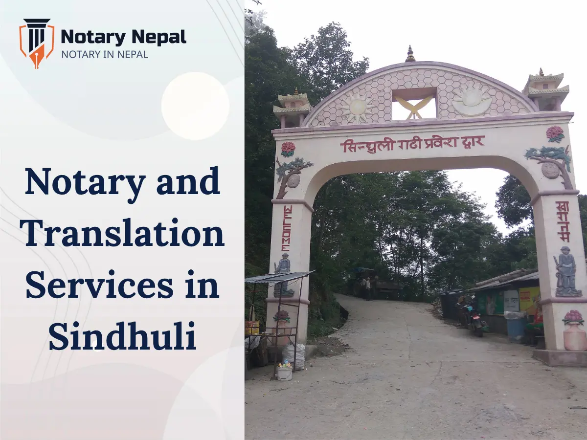 Online Notary and Translation Services in Sindhuli, Nepal