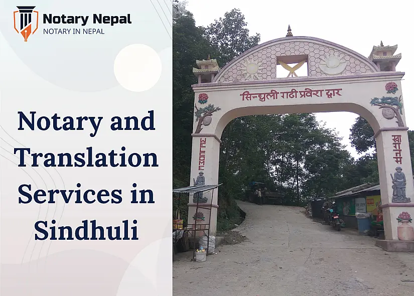 Online Notary and Translation Services in Sindhuli, Nepal