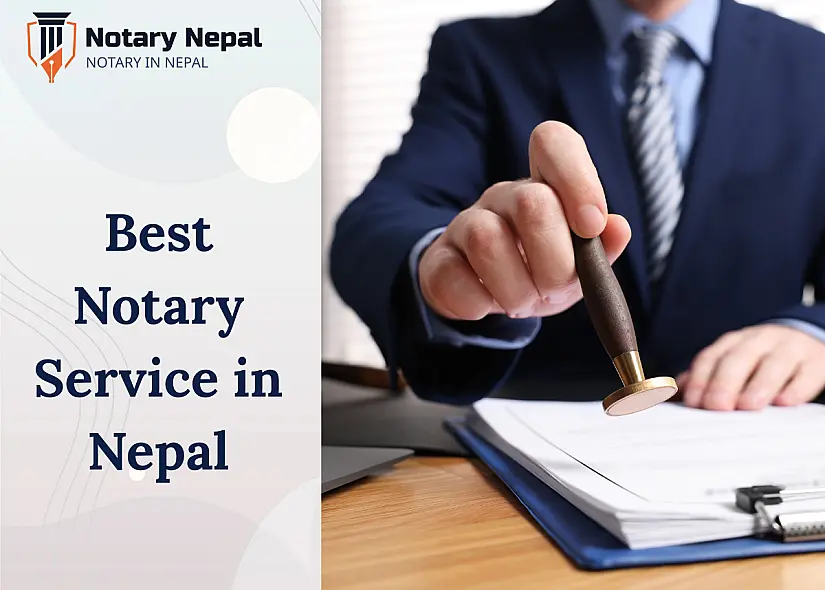 How to Choose the Best Notary Service in Nepal