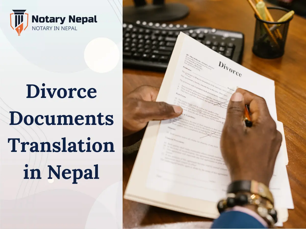 Divorce Documents Translation in Nepal: Your Ultimate Guide