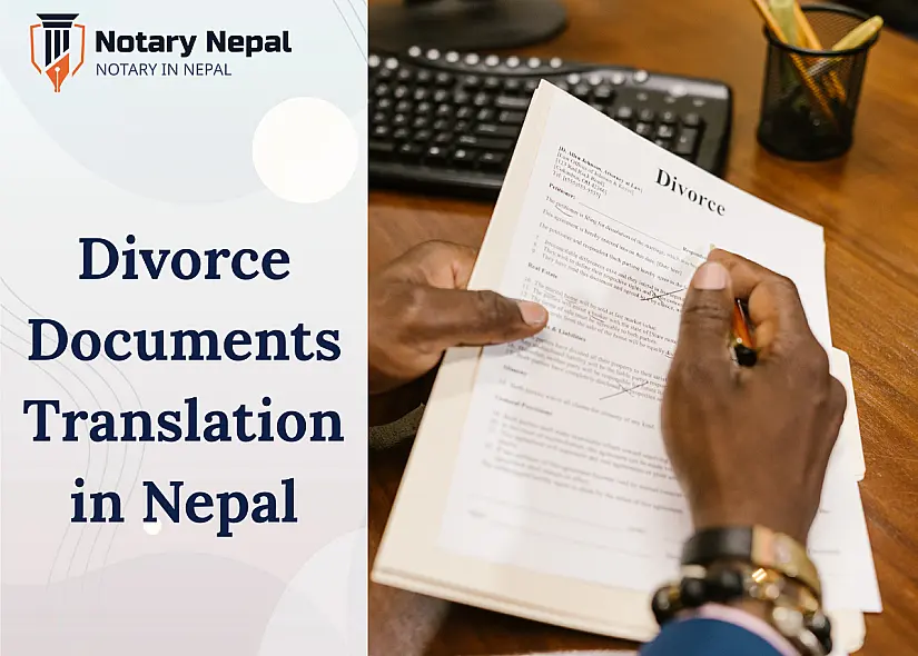 Divorce Documents Translation in Nepal: Your Ultimate Guide