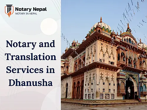 Online Notary and Translation Services in Dhanusha, Nepal