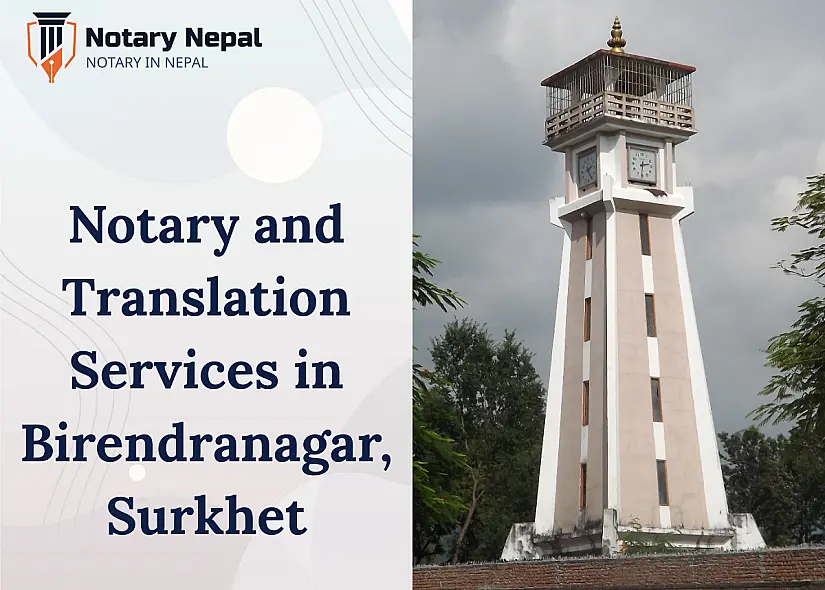 Trusted Online Notary and Translation Services in Birendranagar, Surkhet