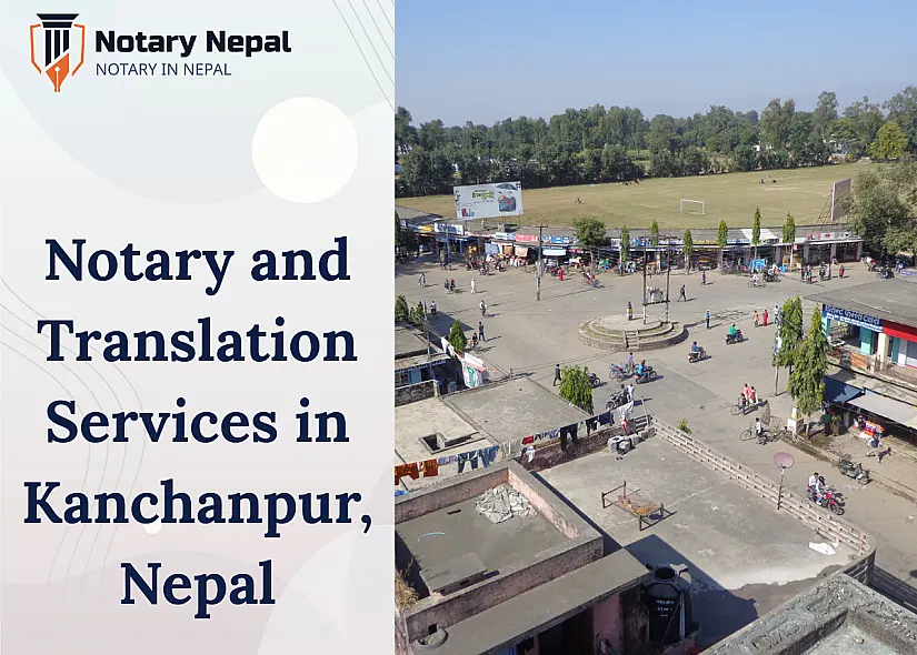 Online Notary and Translation Services in Kanchanpur