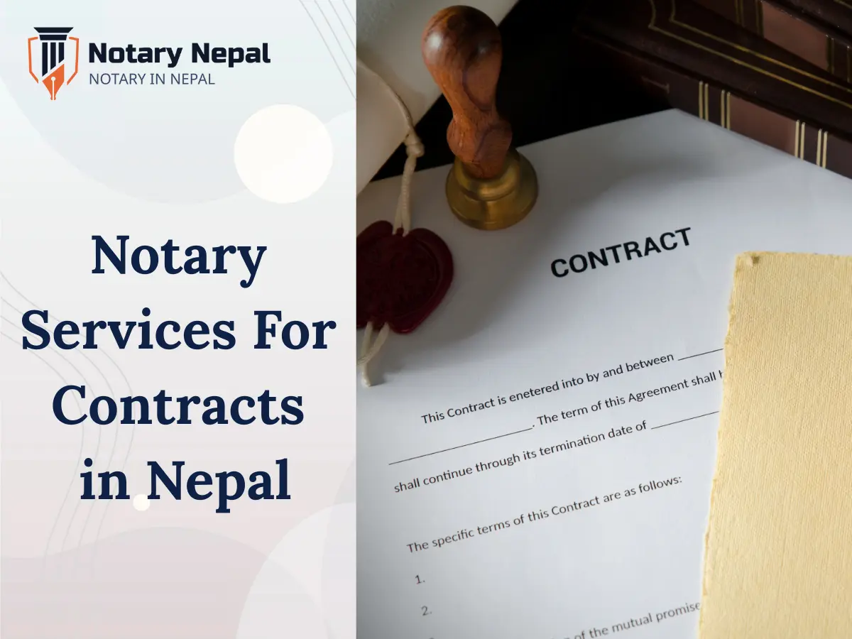 Notary Services for Contracts in Nepal: A Complete Guide