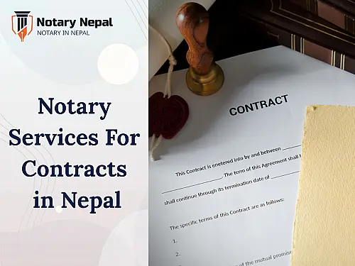 Notary Services for Contracts in Nepal: A Complete Guide