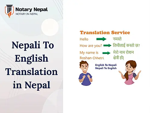 Nepali to English Translation in Nepal: Certified, Notarised & Embassy-Ready