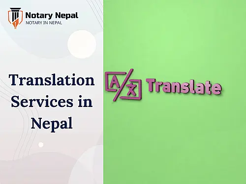 Translation Services in Nepal: Certified, Professional, and Multilingual Solutions