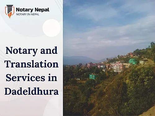 Online Notary and Translation Services in Dadeldhura