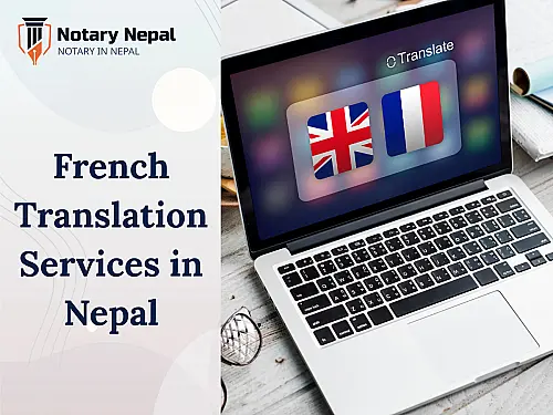 Certified French Translation Services in Nepal for Legal, Academic & Business Use