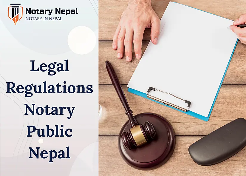 Legal Regulations for Notary Public in Nepal – A Complete Guide