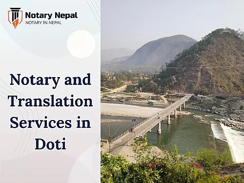 Reliable Notary and Translation Services in Doti, Nepal