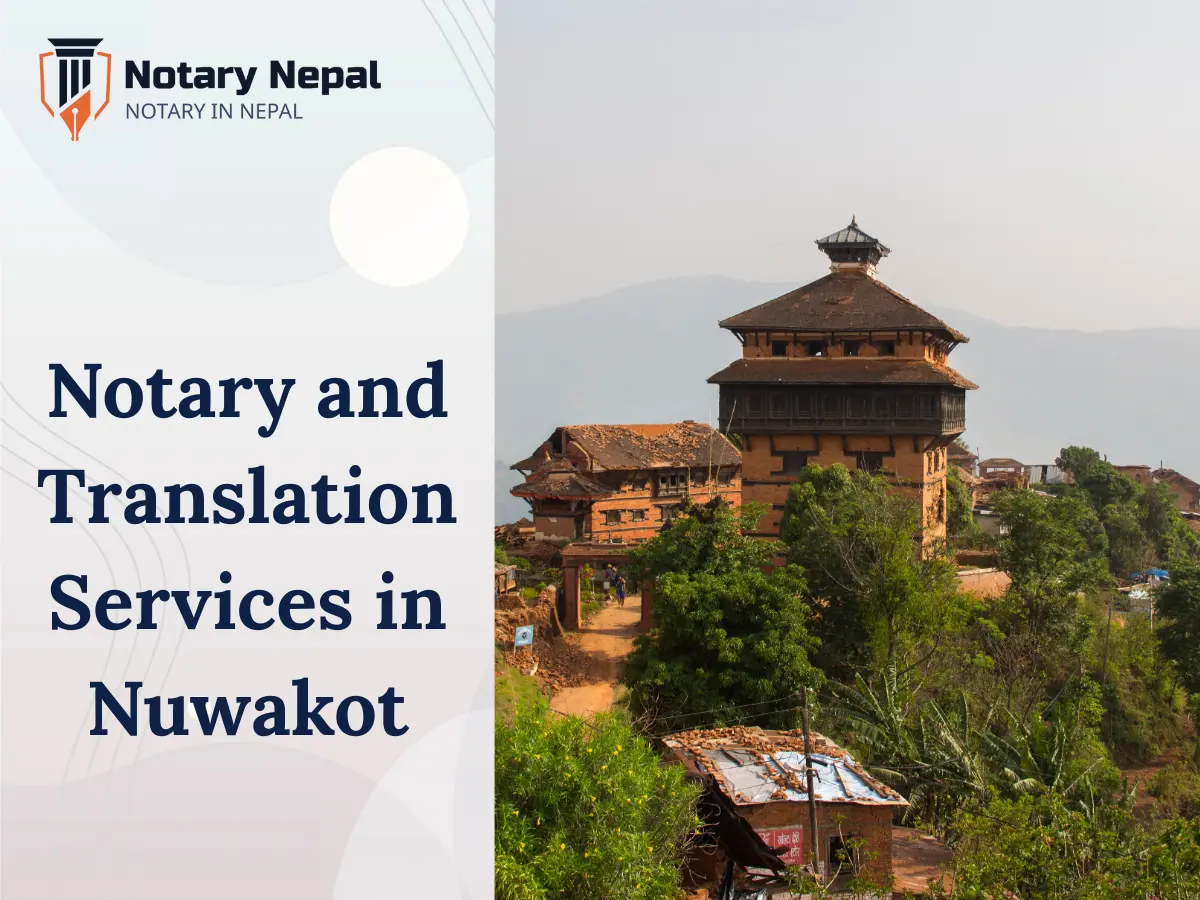 Reliable Online Notary and Translation Services in Nuwakot, Nepal