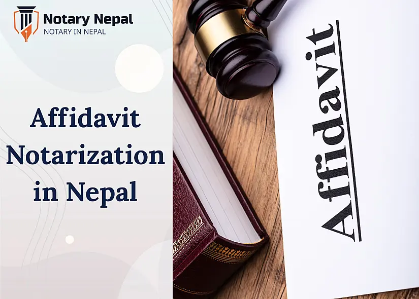 The Ultimate Guide to Notarizing Affidavits in Nepal: What You Need to Know